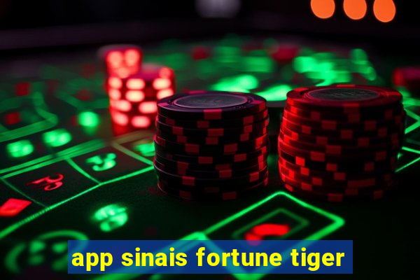 app sinais fortune tiger